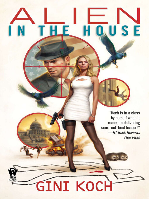 Title details for Alien in the House by Gini Koch - Wait list